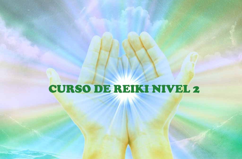 REIKI NIVEL 2